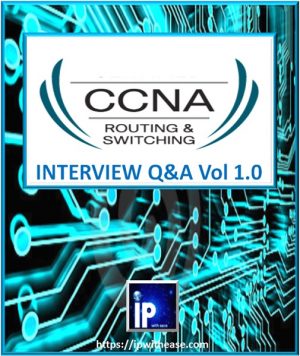 CCNA R&S INTERVIEW Q&A