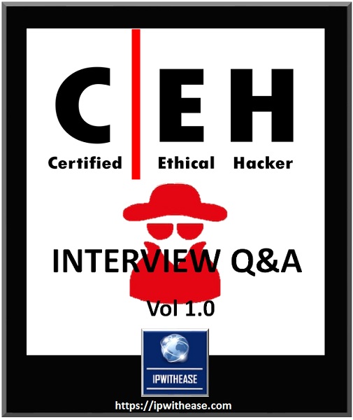 CEH INTERVIEW QUESTIONS
