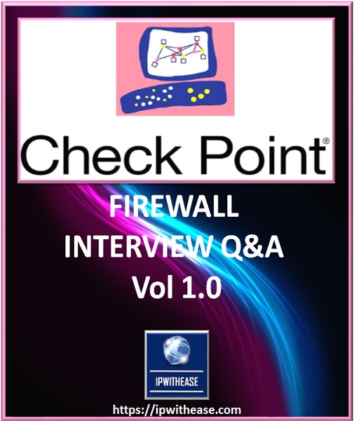 CHECKPOINT firewall interview q&a