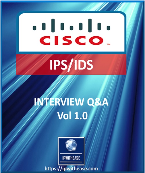 CISCO IPS IDS interview q&a