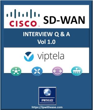 CISCO SDWAN INTERVIEW QUESTIONS