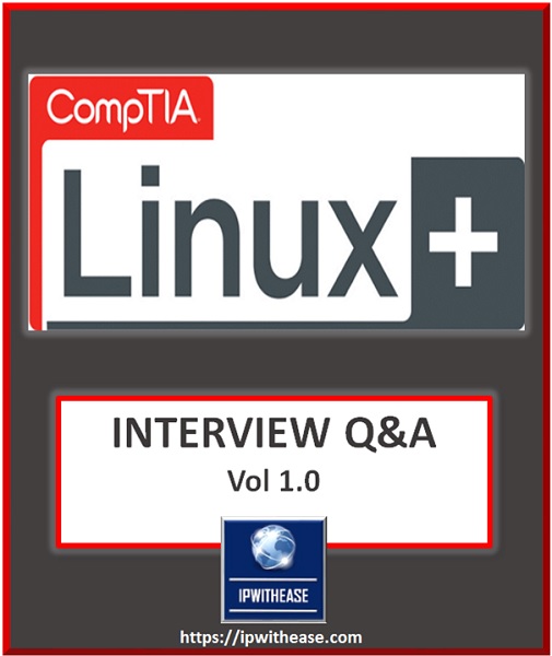 COMPTIA LINUX+ INTERVIEW QUESTIONS