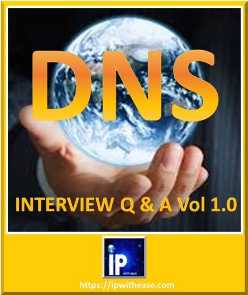DNS INTERVIEW Q&A