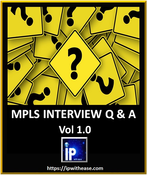 MPLS INTERVIEW QUESTIONS