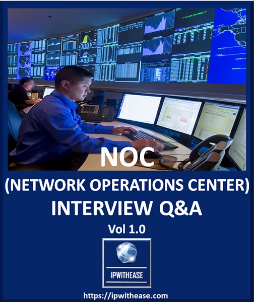 NOC INTERVIEW QUESTIONS