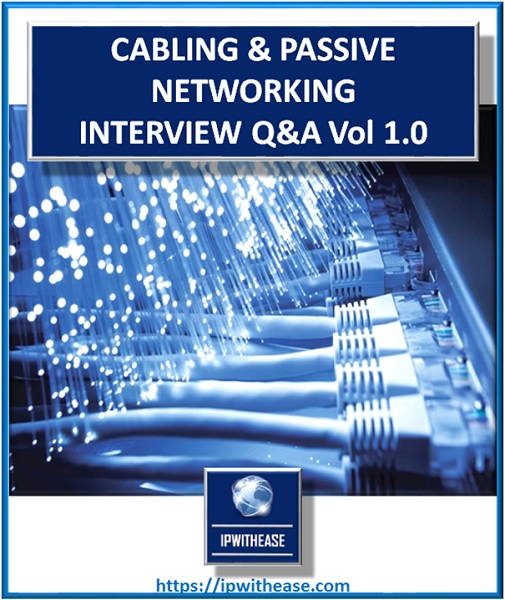 PASSIVE NETWORKING INTERVIEW QUESTIONS
