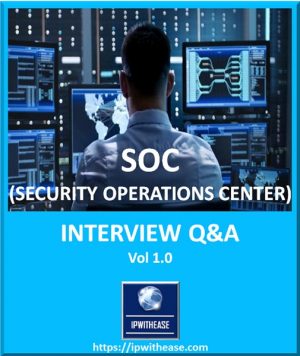 SOC INTERVIEW QUESTIONS
