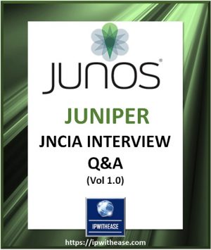 Junos Interview Questions
